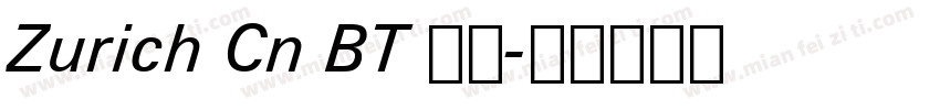 Zurich Cn BT 粗体字体转换